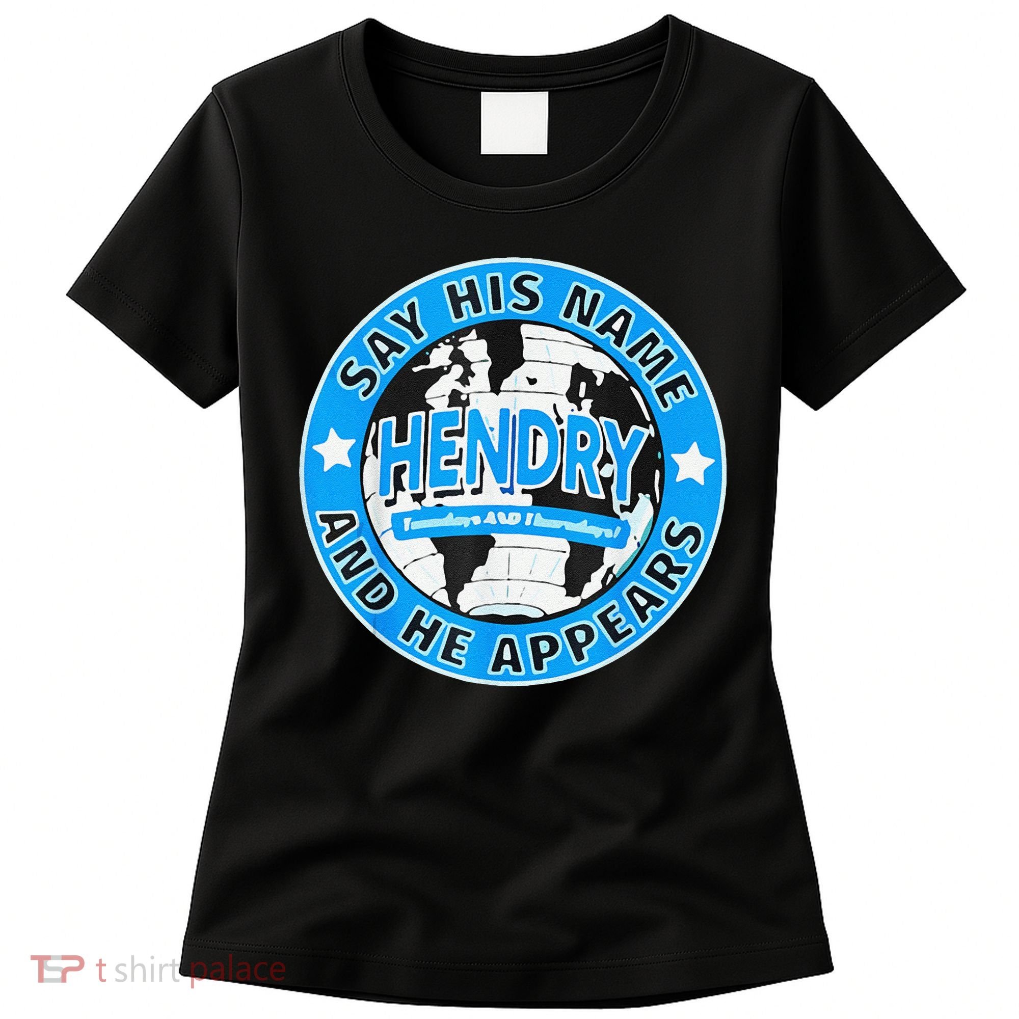 Say His Name And He Appears Joe Hendry Women's T-Shirt