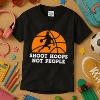 Shoot Hoops Not People Basketball Ball Game Dribbling Kids T-Shirt thumb 3