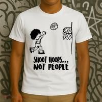 SHOOT HOOPS NOT PEOPLE Trending Quote Basketball T-Shirt thumb 3