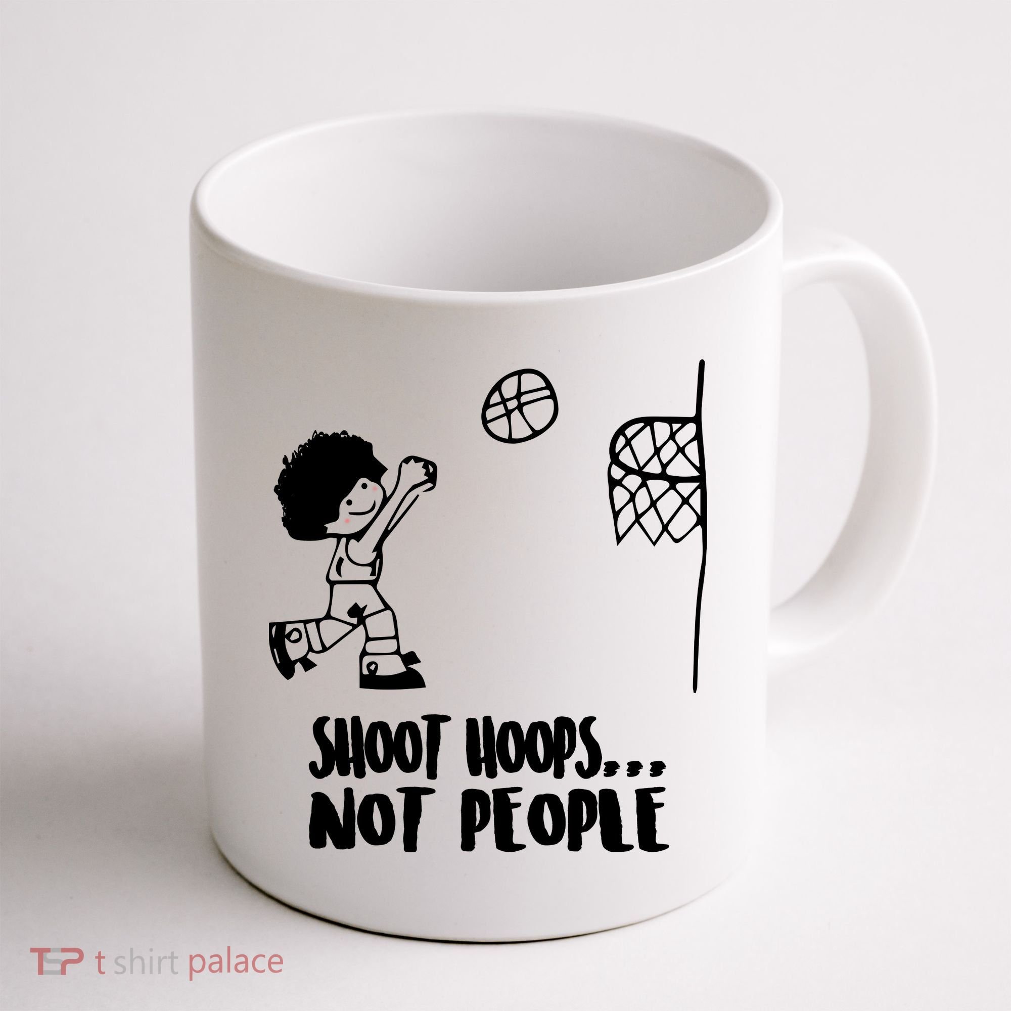 SHOOT HOOPS NOT PEOPLE Trending Quote Basketball Coffee Mug