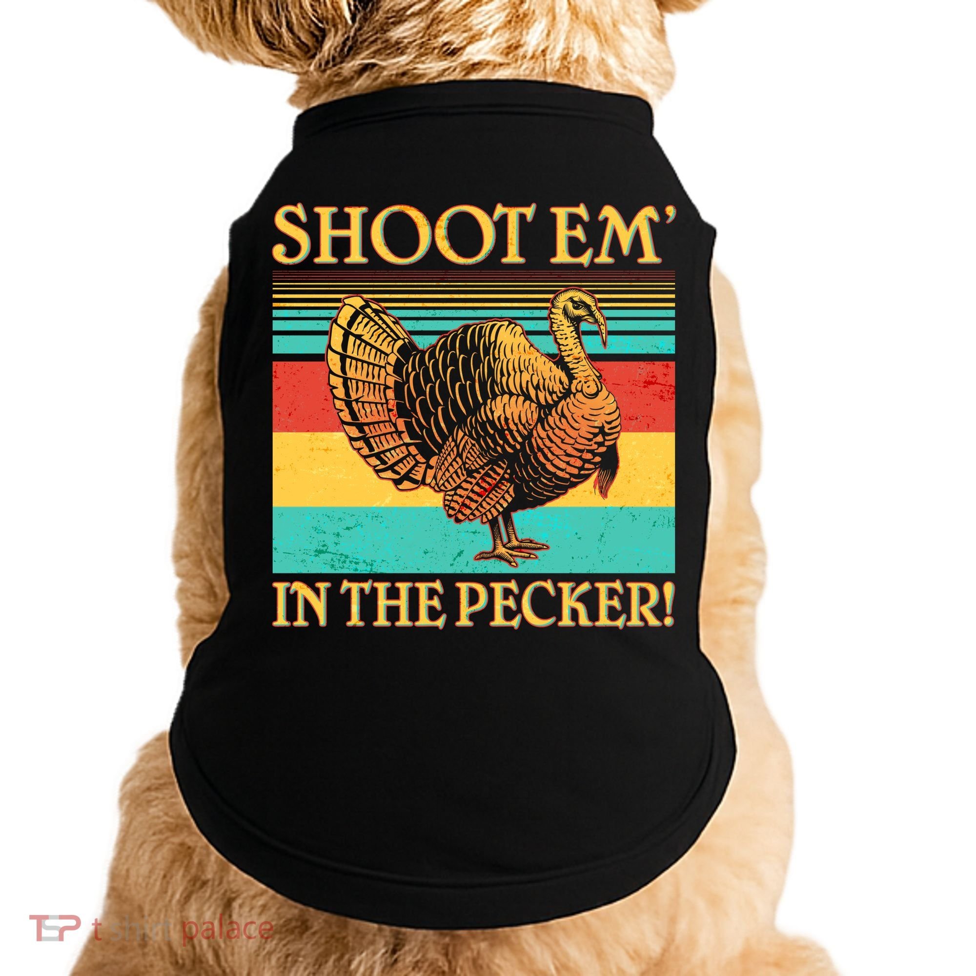 Shoot Em In the Pecker Doggie Tank