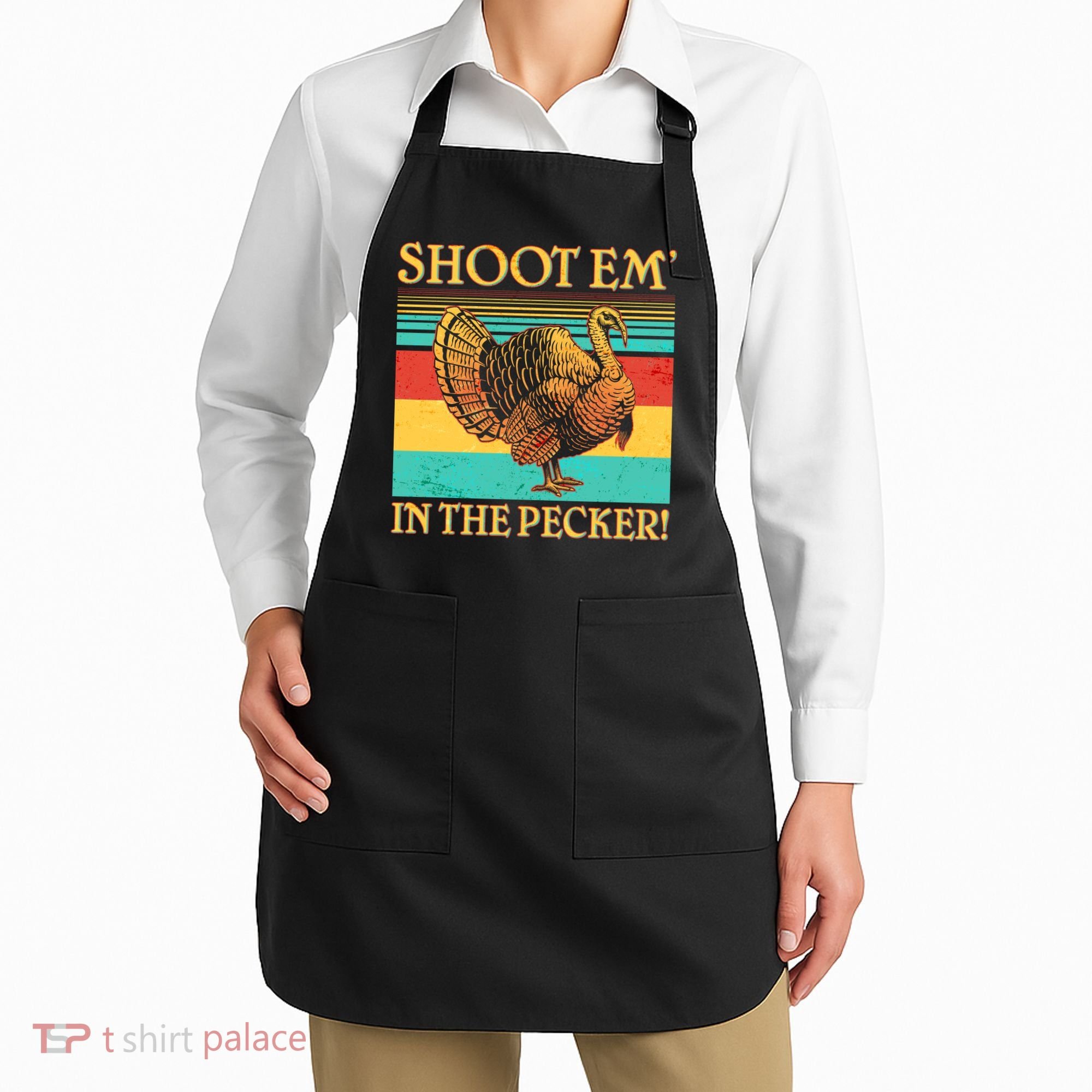 Shoot Em In the Pecker Apron