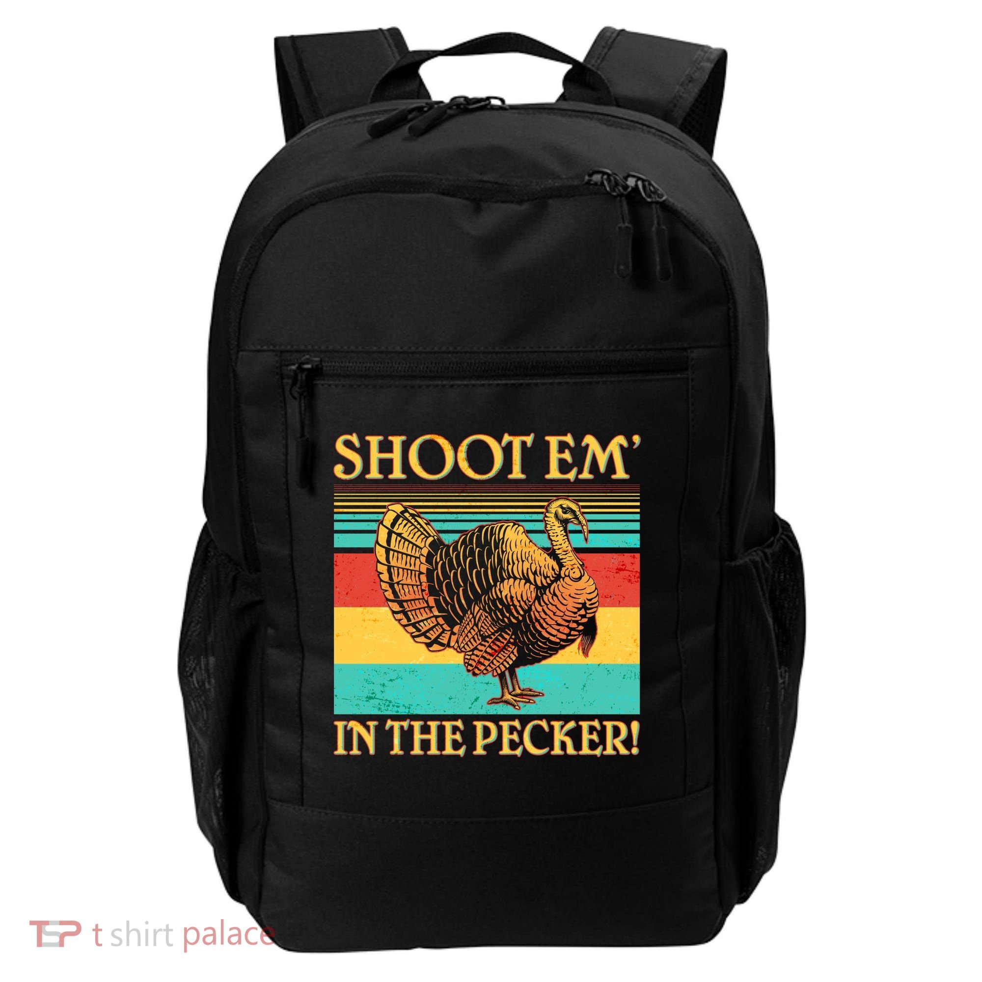 Shoot Em In the Pecker Backpack