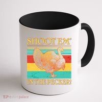 Shoot Em In the Pecker Coffee Mug thumb 1