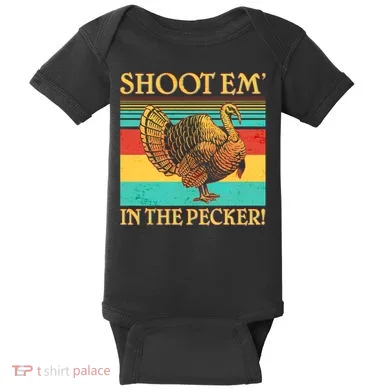 Shoot Em In the Pecker Baby Bodysuit