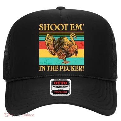 Shoot Em In the Pecker Hat