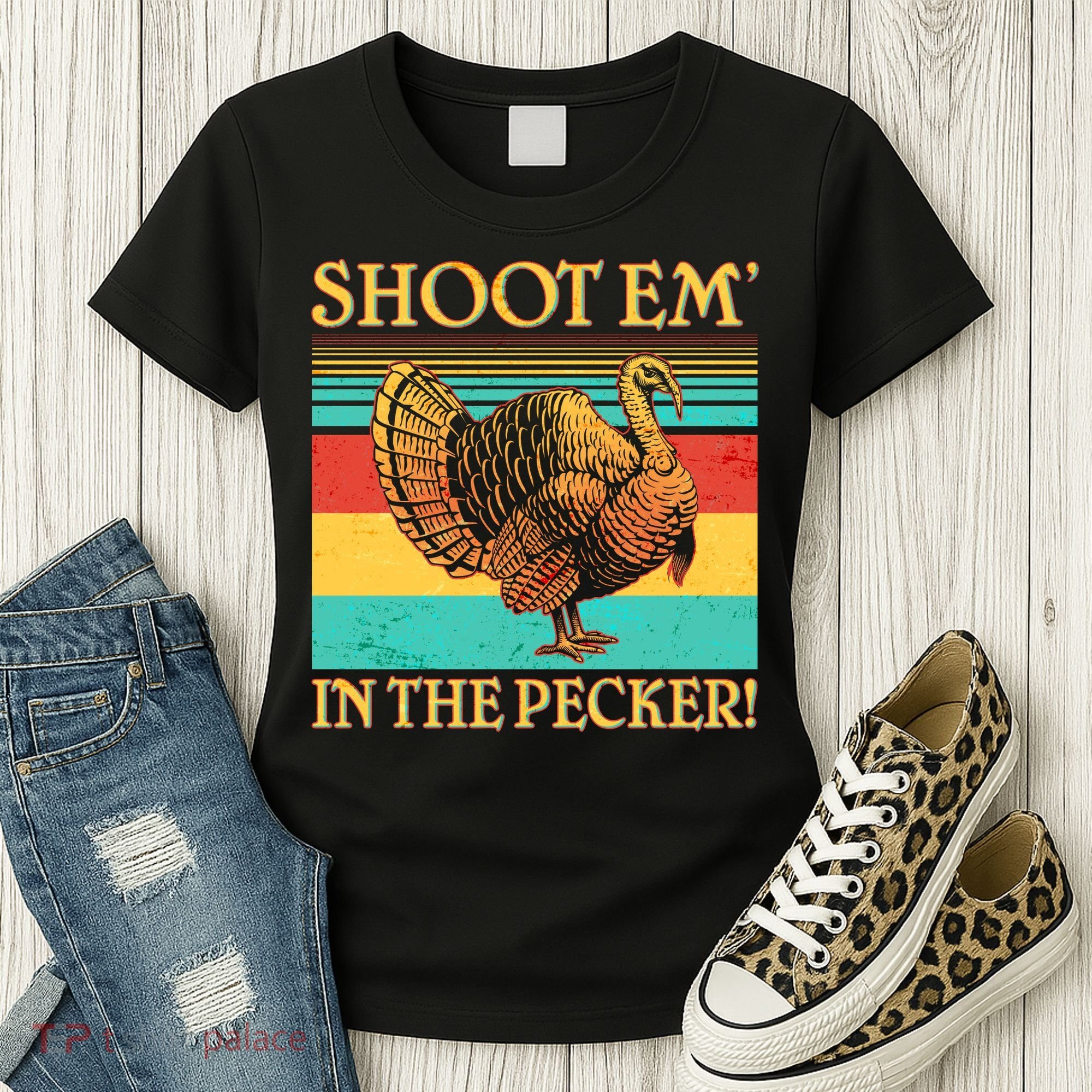 Shoot Em In the Pecker Women's T-Shirt