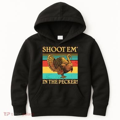 Shoot Em In the Pecker Kids Hoodie