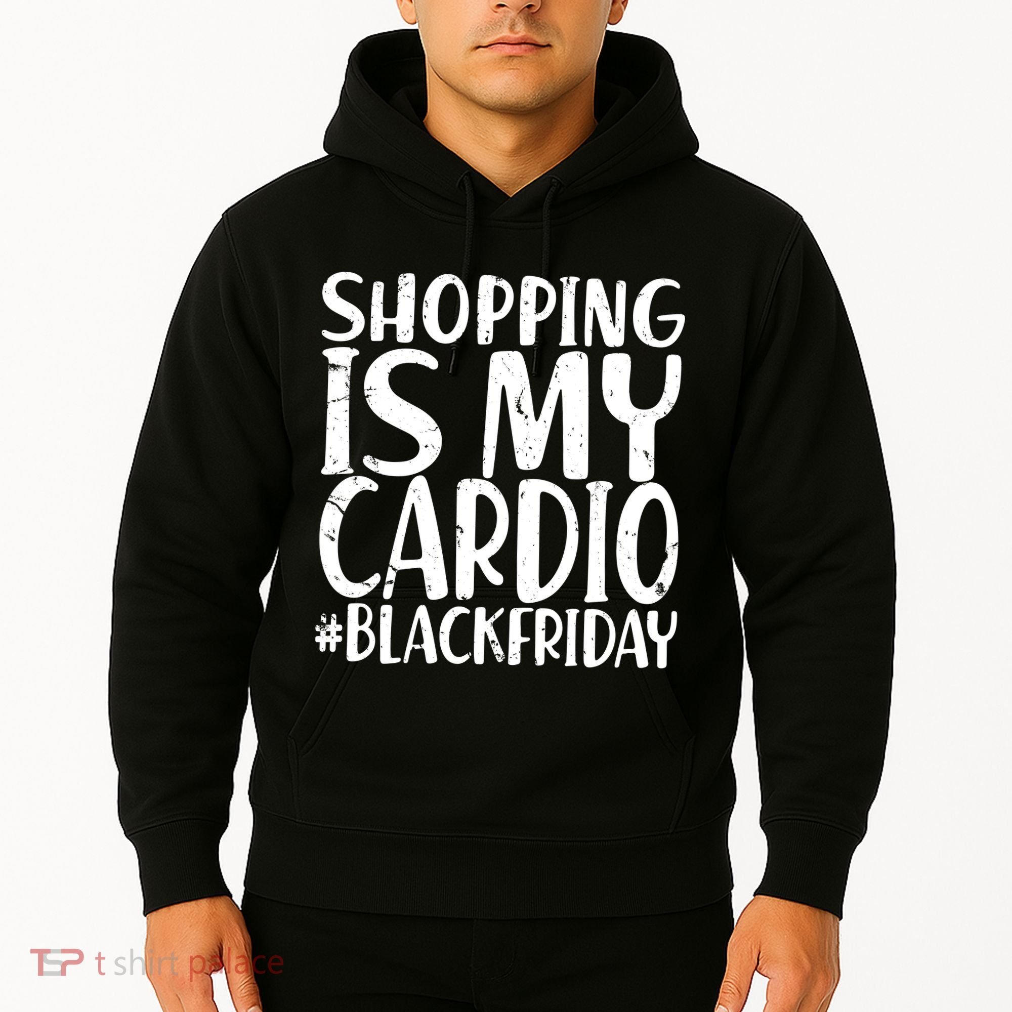 Shopping Is My Cardio Black Friday Hoodie