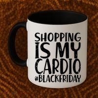 Shopping Is My Cardio Black Friday Coffee Mug thumb 2