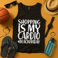 Shopping Is My Cardio Black Friday Tank Top thumb 4