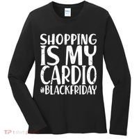 Shopping Is My Cardio Black Friday Women's Long Sleeve Shirt thumb 0