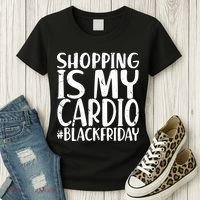 Shopping Is My Cardio Black Friday Women's T-Shirt thumb 3