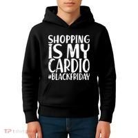 Shopping Is My Cardio Black Friday Kids Hoodie thumb 4