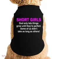 Short Girls Are Perfect Doggie Tank thumb 0