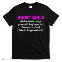 Short Girls Are Perfect T-Shirt thumb 0