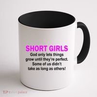 Short Girls Are Perfect Coffee Mug thumb 1
