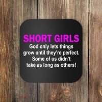 Short Girls Are Perfect Coaster thumb 0