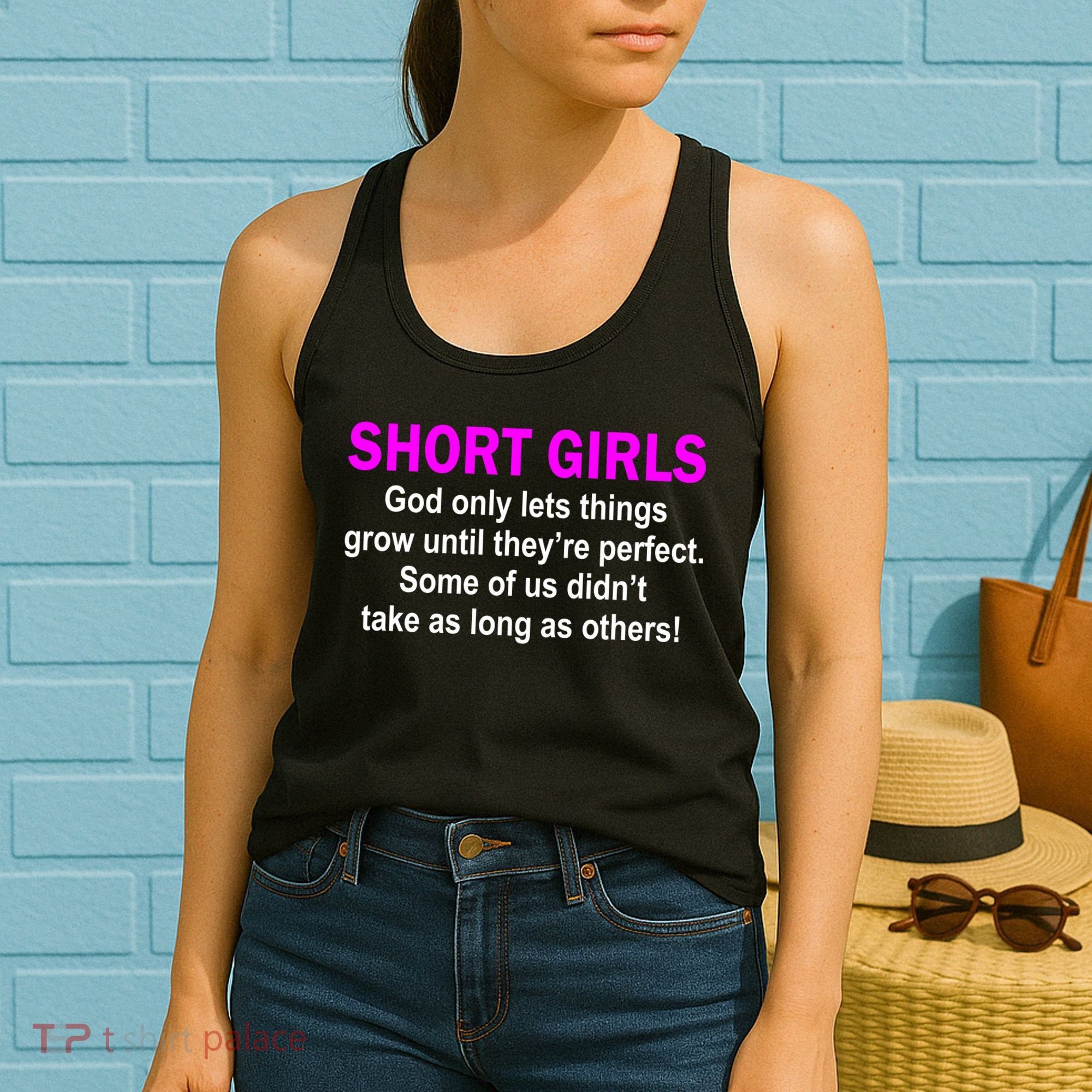 Short Girls Are Perfect Women's Tank Top
