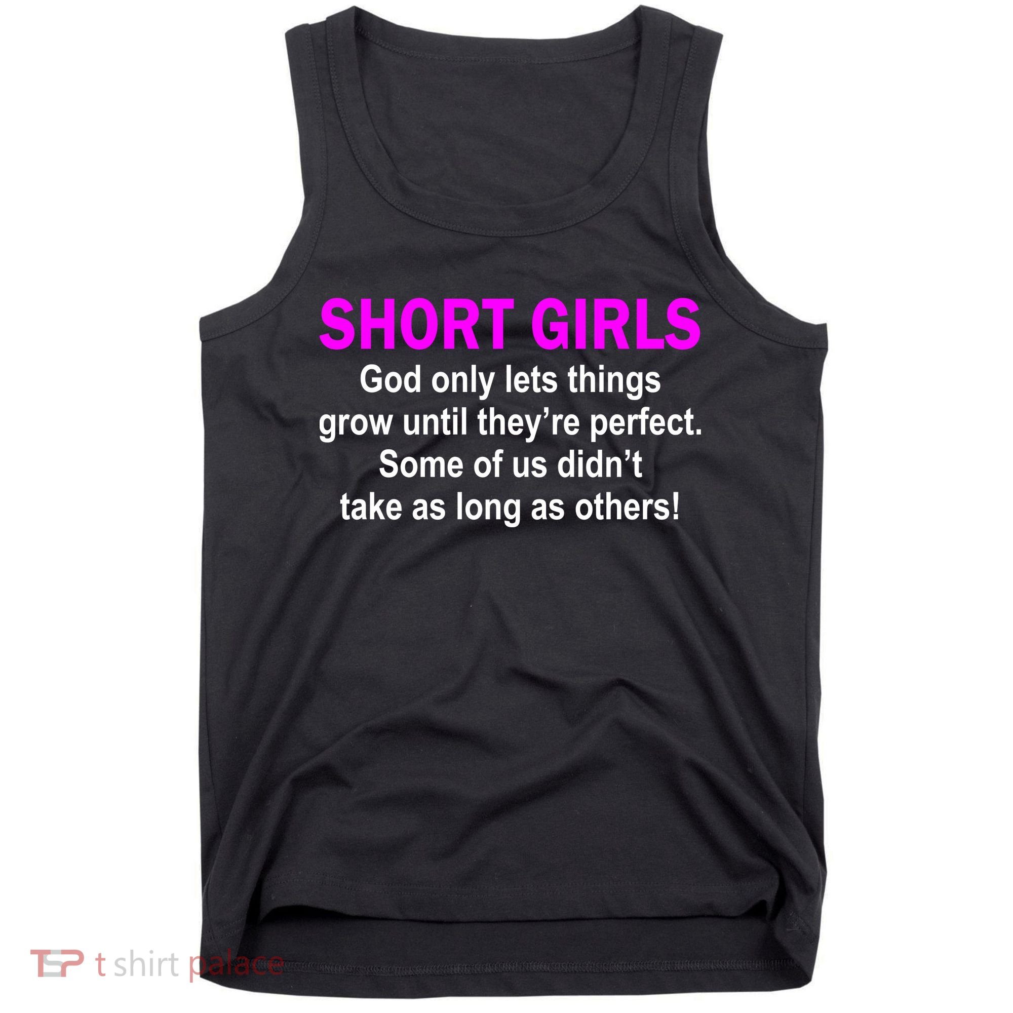 Short Girls Are Perfect Tank Top