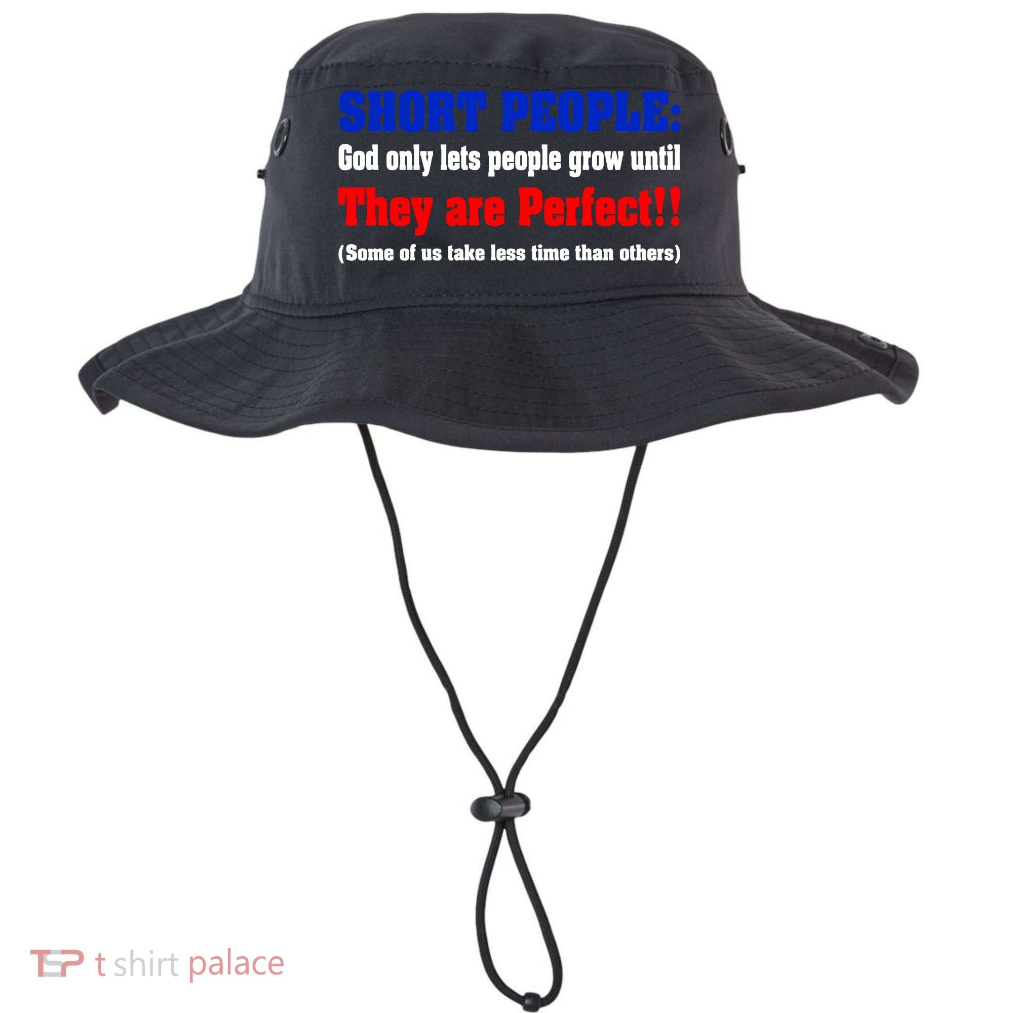 Short People God Only Lets People Grow Until They Are Perfect Bucket Hat