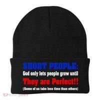 Short People God Only Lets People Grow Until They Are Perfect Beanie thumb 0