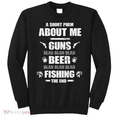 Short Poem Guns Beer Fishing Sweatshirt