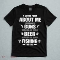 Short Poem Guns Beer Fishing T-Shirt thumb 5