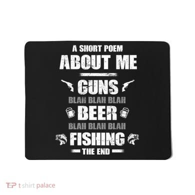 Short Poem Guns Beer Fishing Mousepad
