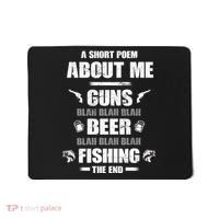 Short Poem Guns Beer Fishing Mousepad thumb 0