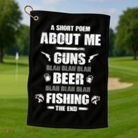 Short Poem Guns Beer Fishing Golf Towel thumb 1