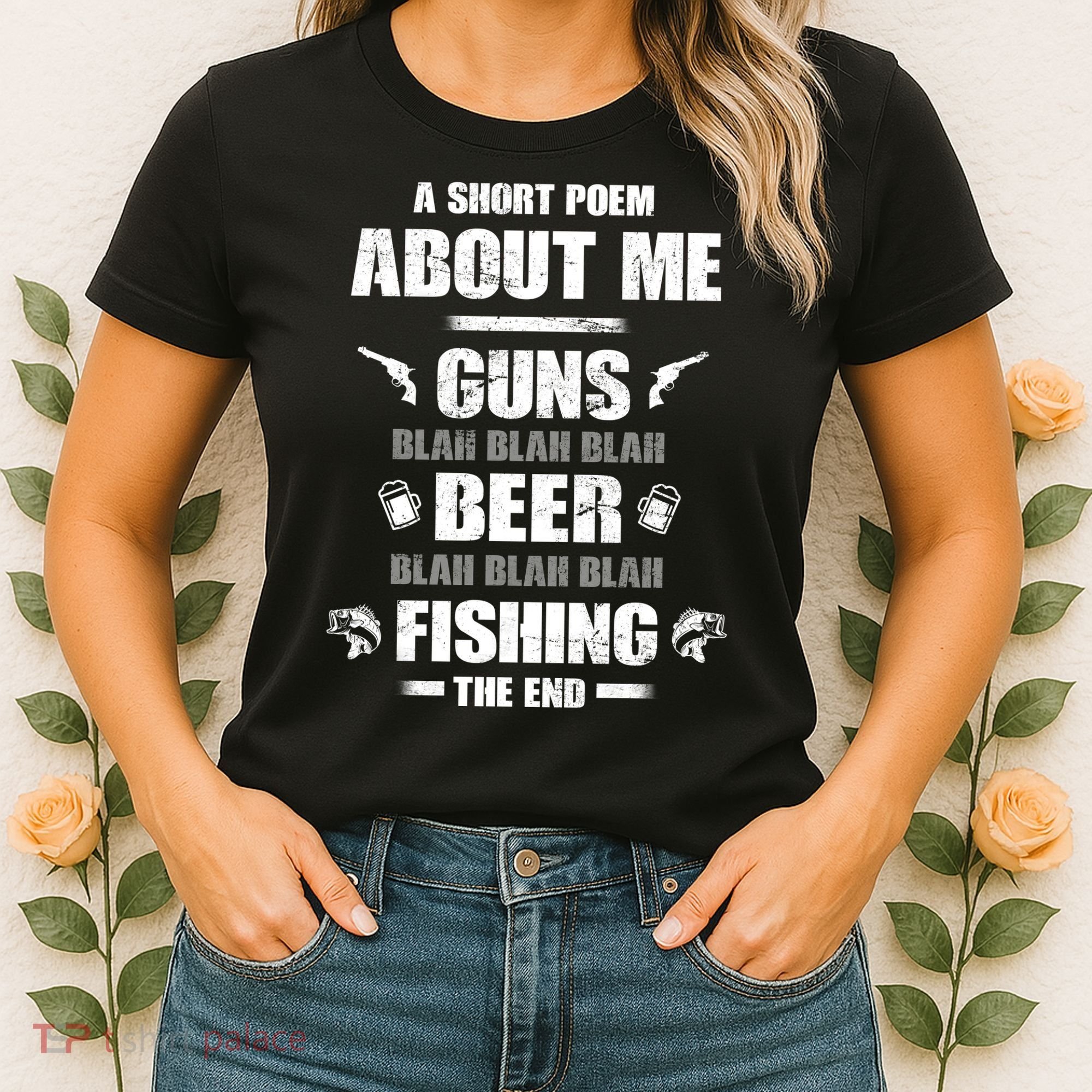 Short Poem Guns Beer Fishing Women's T-Shirt