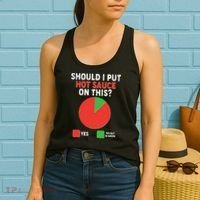Should I Put Hot Sauce On This Pie Chart Women's Tank Top thumb 2