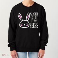 Shout Out To My Peeps Funny Easter Bunny Design Women's Sweatshirt thumb 0