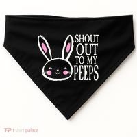 Shout Out To My Peeps Funny Easter Bunny Design USA-Made Doggie Bandana thumb 0