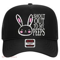 Shout Out To My Peeps Funny Easter Bunny Design Hat thumb 0