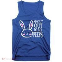 Shout Out To My Peeps Funny Easter Bunny Design Tank Top thumb 0