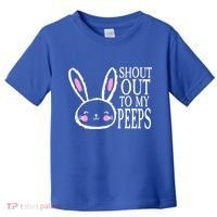 Shout Out To My Peeps Funny Easter Bunny Design Toddler T-Shirt thumb 0