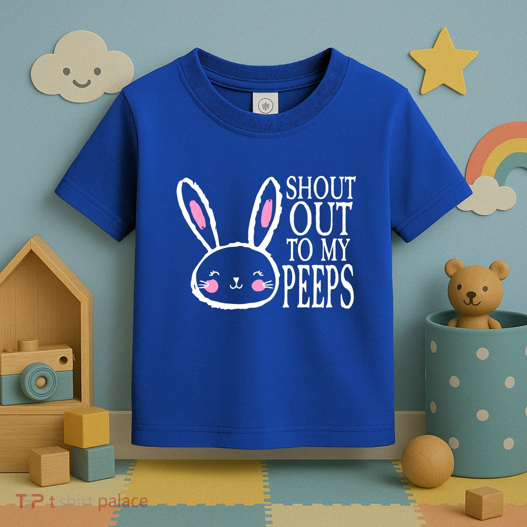Shout Out To My Peeps Funny Easter Bunny Design Toddler T-Shirt