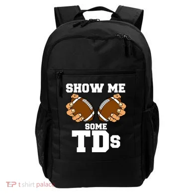 Show Me Some TDs Backpack