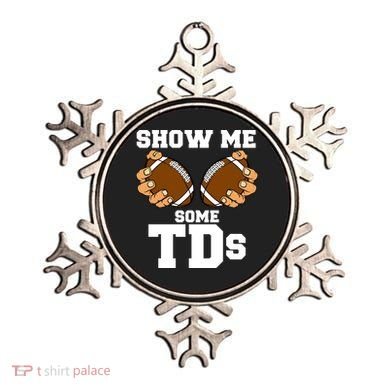 Show Me Some TDs Ornament