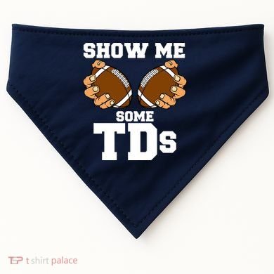 Show Me Some TDs USA-Made Doggie Bandana