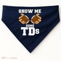 Show Me Some TDs USA-Made Doggie Bandana thumb 0