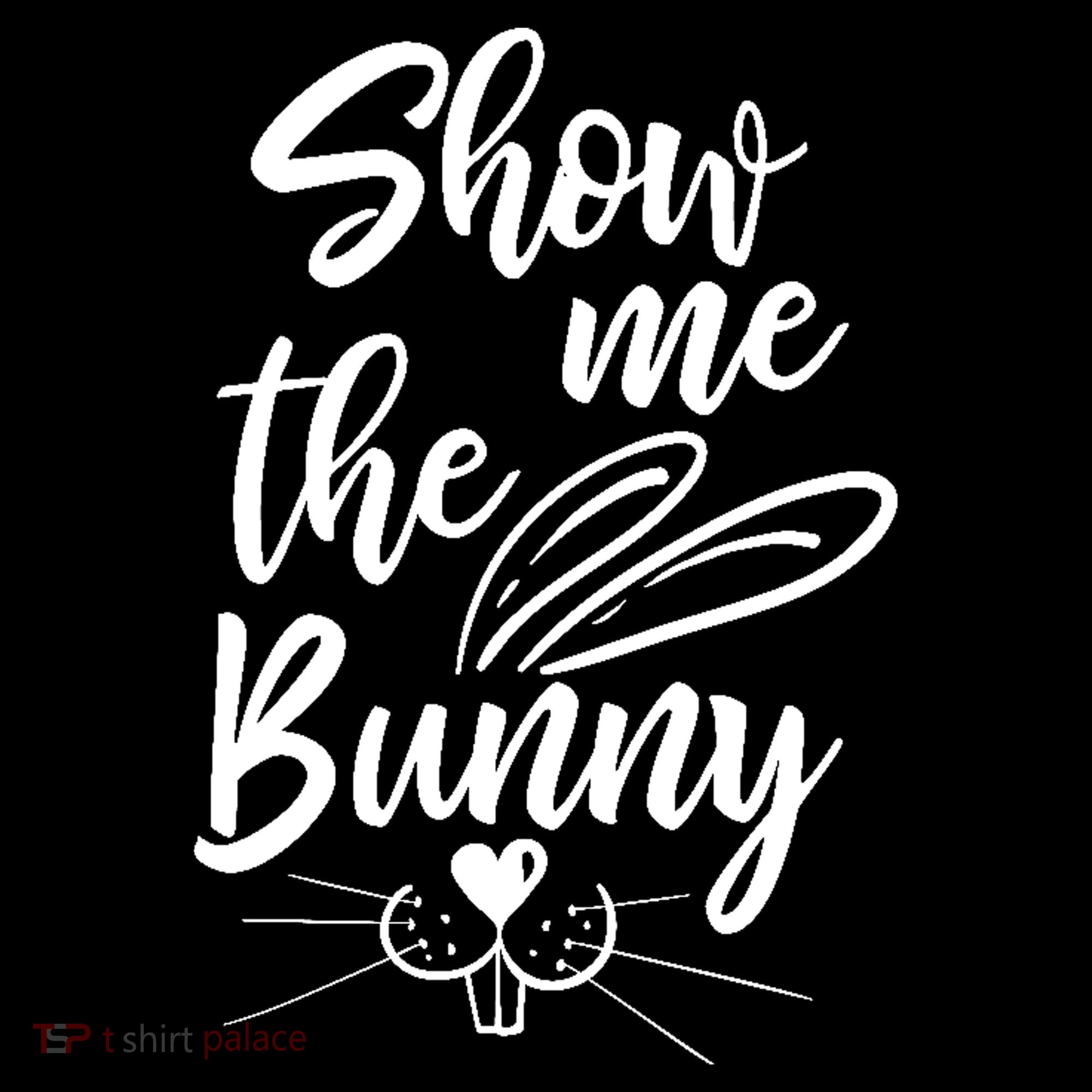 Show Me The Bunny Cute Easter Hoodie