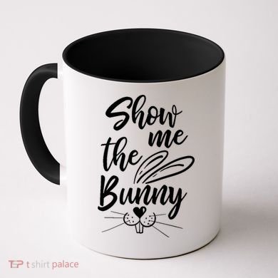 Show Me The Bunny Cute Easter Coffee Mug