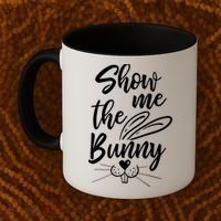 Show Me The Bunny Cute Easter Coffee Mug thumb 2