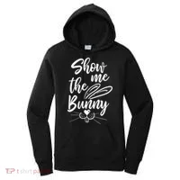 Show Me The Bunny Cute Easter Women's Hoodie thumb 0
