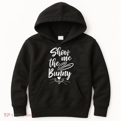 Show Me The Bunny Cute Easter Kids Hoodie