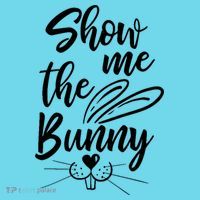 Show Me The Bunny Cute Easter T-Shirt thumb 6