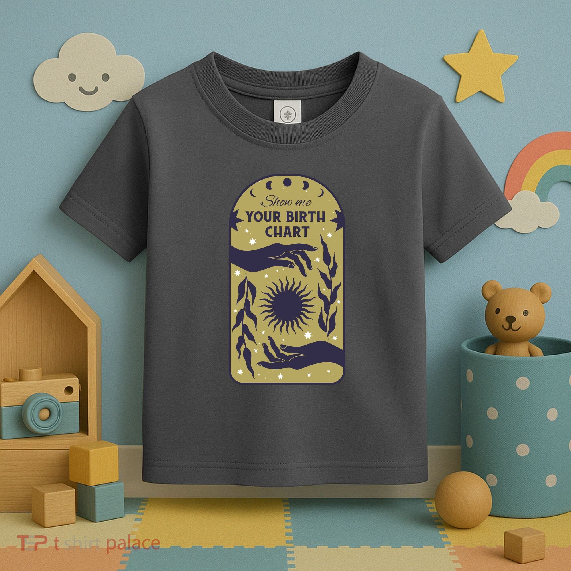 Show Me Your Birth Chart Toddler T-Shirt